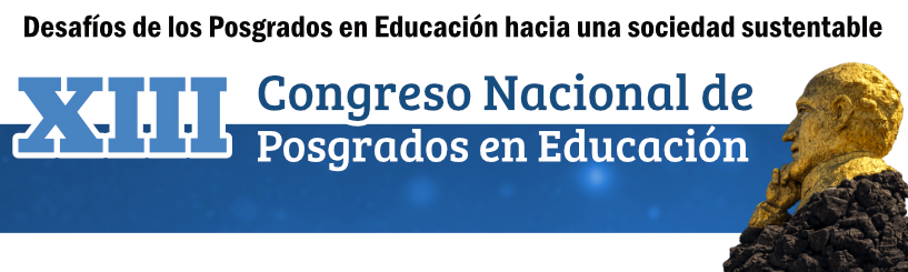 XIII Congreso Nacional de Posgrados en Educación